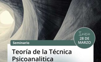 Seminario “Teoría de la técnica psicoanalítica”